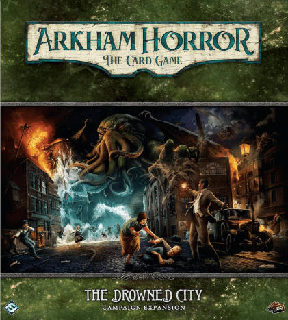 arkham horror card game expansion guide Arkham Horror LCG: The Drowned City Campaign Expansion – Gaming Library