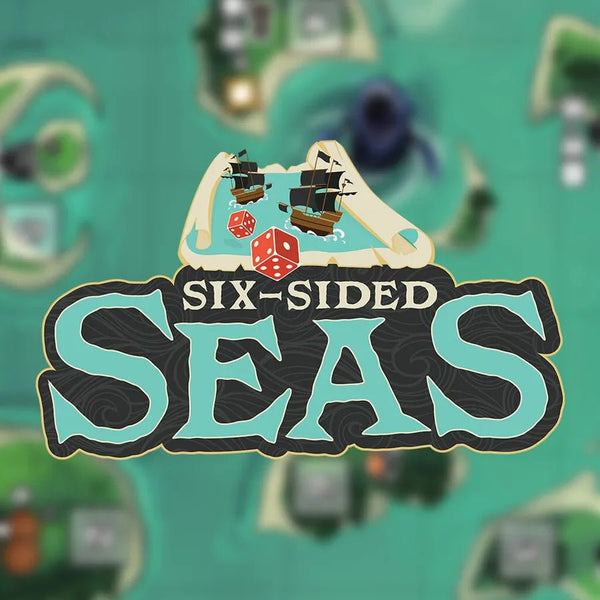 Six-Sided Seas