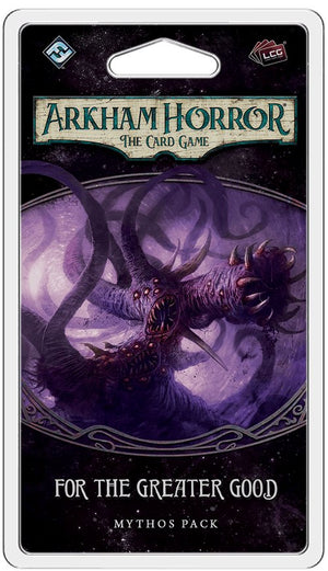Arkham Horror: The Card Game – For the Greater Good - Gaming Library