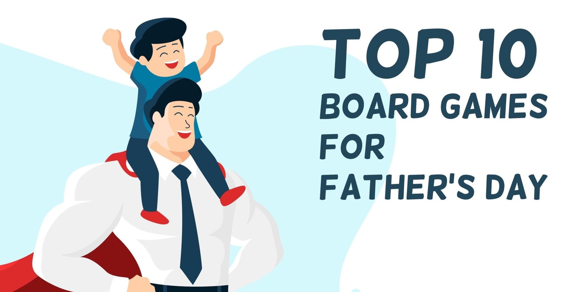 Top 10 Board Games for Father’s Day - Gaming Library