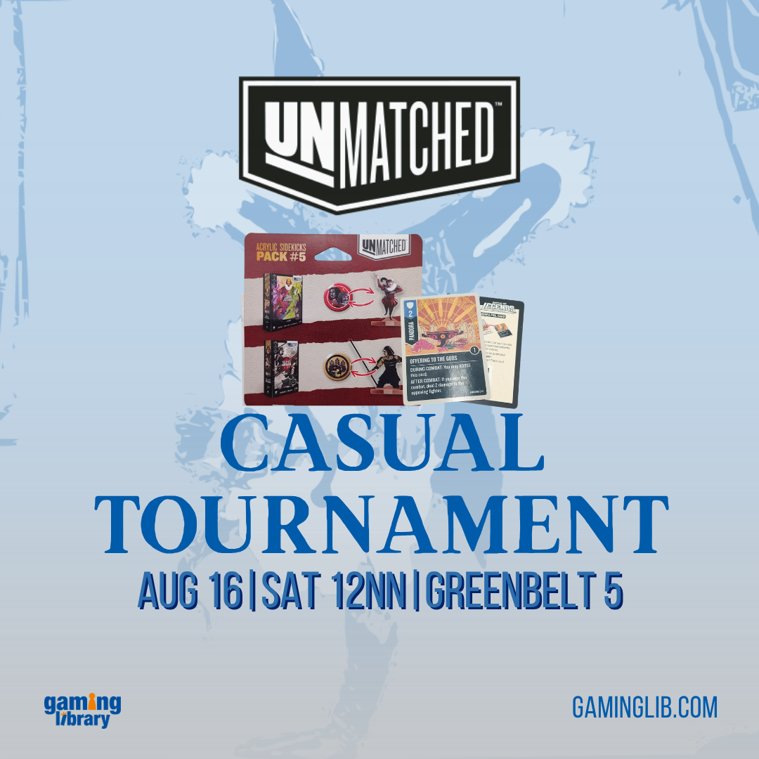Unmatched Casual Tournament: 🩸New Blood 🩸