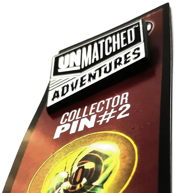 Unmatched Promo Collector Pin #2 TtA