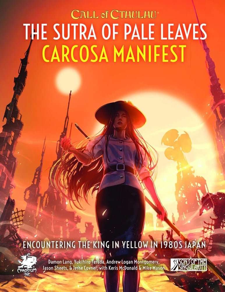 Call of Cthulhu RPG - The Sutra of Pale Leaves: Carcosa Manifest - Gaming Library