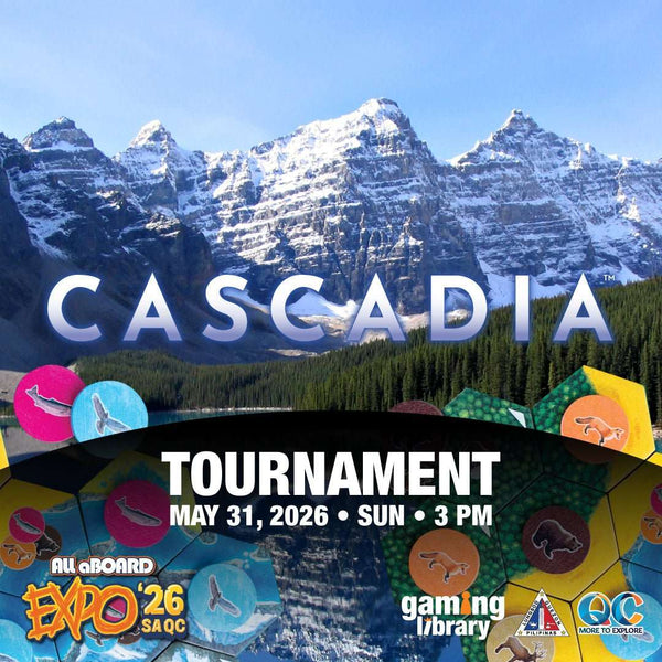 Cascadia National Tournament - ALL ABOARD EXPO 2026 - Gaming Library