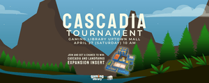 Cascadia Tournament 2024 - Gaming Library
