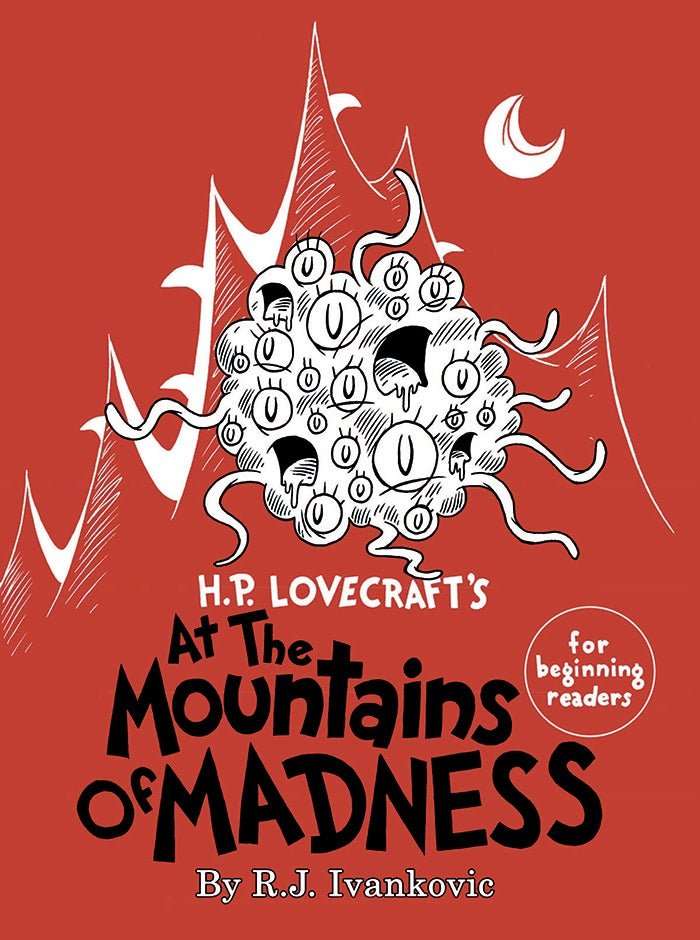 H.P. Lovecraft’s At the Mountains of Madness For Beginning Readers - Gaming Library