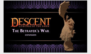 Descent: Legends of the Dark – The Betrayer's War - Gaming Library