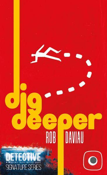Detective: Signature Series – Dig Deeper - Gaming Library