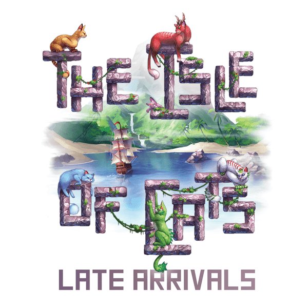 The Isle of Cats Late Arrivals - Gaming Library