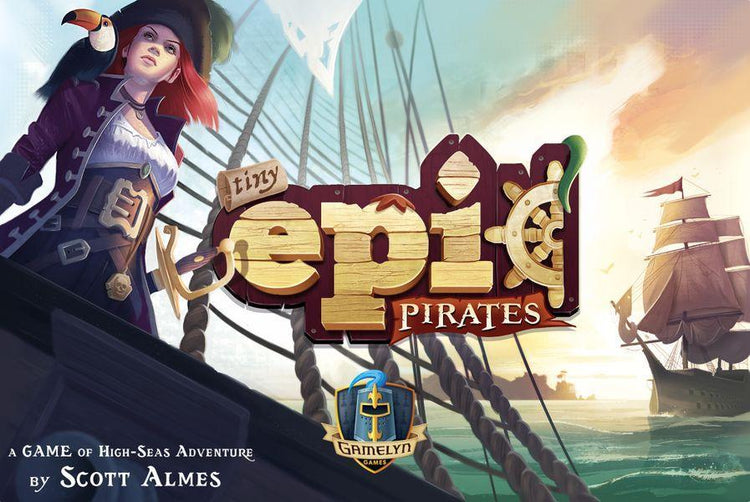 Tiny Epic Pirates - Gaming Library